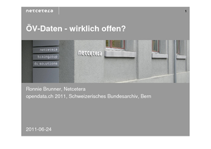 12_Brunner ÖV-Daten - wirklich offen? Ronnie Brunner, Netcetera