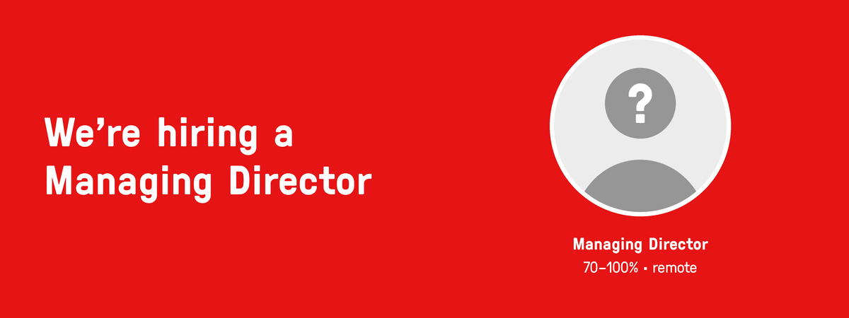 We’re hiring a Managing Director