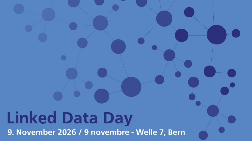 Linked Data Day, 9. November 2026, Welle 7, Bern – Netz aus verbundenen Kreisen auf blauem Grund